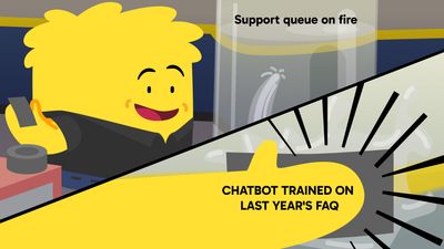 Bale, the Hay mascot, in the flex tape meme format, illustrating how conversational AI for customer service papers over training data gaps. Top panel: a chatbot blissfully filing out of last year's FAQ. Bottom panel: the support queue on fire as a result.